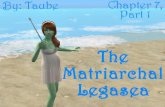 The Matriarchal Legasea, Chapter 7 Part 1