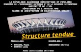 Structure tendue