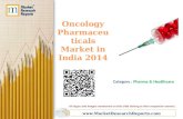 Oncology Pharmaceuticals Market in India 2014