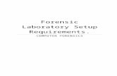Forensic laboratory setup  requirements