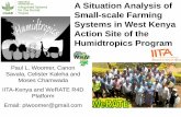 A Situation Analysis of Small-scale Farming Systems in West Kenya Action Site of the Humidtropics Program by Paul woomer