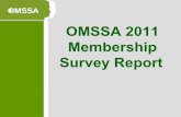 OMSSA 2011 membership survey Results