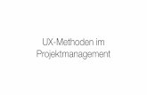 UX-Methoden im Projektmanagement