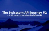 Swisscom API journey #2 - a deeper view