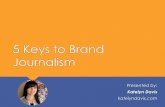 5 Keys to Brand Journalism