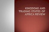 Kingdoms and trading states of africa review