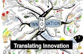 Translating Innovation By: Rose Cameron (USA), Penn State University