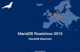 MariaDB Europe Roadshow 2015 - MariaDB MaxScale