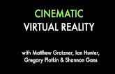 Cinematic Virtual Reality
