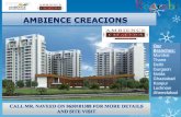 3/4 bhk apartment in Ambience creacions sector 22 gurgaon