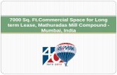7000 Sq. Ft.Commercial Space for Long term Lease, Mathuradas Mill Compound - Mumbai, India
