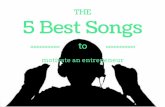 The 5 Best Songs to Motivate an Entrepreneur