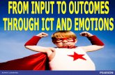 From input to outcomes through ict and emotions.
