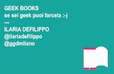 Geek Books Se sei geek puoi farcela - Ilaria Defilippo