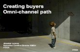 Creating an omni-channel path