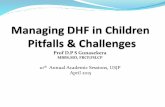 Managing DHF in children: pitfalls & challenges