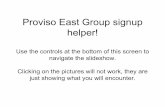 Proviso Group Signup Helper