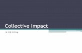 Collective Impact (Trimmed Official PPT)