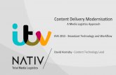 Media Logistics at ITV presented at BVE 2015