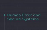 Human error and secure systems