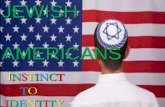 American jews   insticnct  to identity - arise roby