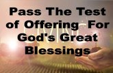Pass the Test of Offering  for God's Great Blessings