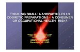 Thinking Small - Nanoparticles in Cosmetic Preparations