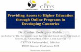 Providing access to higher education through online programs in developing countries - Carlos Rodríguez Rubio (on behalf of Fernando León García and based on H. Shirvani, J. Scorza,
