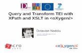 Query and Transform TEI with XPath and XSLT in oXygen
