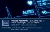 Medical assistants: paving the way to meet meaningful use standards