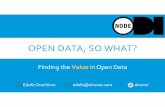 Open data, So What?