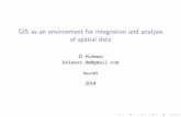 Dmitriy Kolesov - GIS as an environment for integration and analysis of spatial data