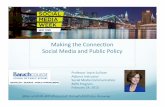 Making the Connection: Social Media and Public Policy with Professor Joyce Sullivan