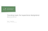 Trending topic for experience design(ers): Machine learning