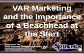 VAR Marketing and the Importance of a Beachhead at the Start (Slides)