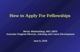 How to Apply for Fellowships Powerpoint Presentation - June 2010