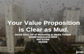 SXSWi 2015 Value Proposition is Mud