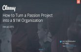 How to Turn a Passion Project Into a $1M Nonprofit Organization