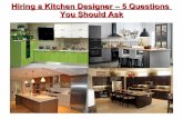 Hiring a kitchen designer – 5 questions you should ask