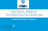 Smart phones, big data & your car