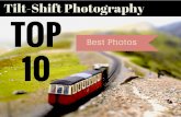 Top 10 Tilt-Shift Photos