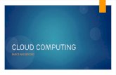 Cloud computing - Basics and Beyond