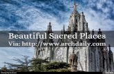 Beautiful Sacred Designed Places