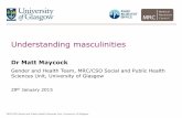 Matt maycock understanding masculinity 27th jan 2014