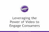 Leveraging the Power of Video to Engage Customers