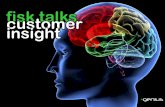 Fisk talks ... Customer Insight