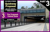 pt 3: The Quickway Proposal: Central Zone