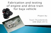 Fabrication and testing of engine and drive train