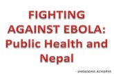 Fighting Against Ebola: Public Health and Nepal