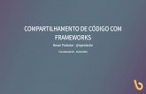 Compartilhamento de código com Frameworks - CocoaHeads RJ